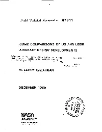 SOME COMPARISONS of US and USSR AIRCRAFT DESIGN December 1985 DEVELOPMENTS 6