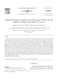 Supracrustal Input to Magmas in the Deep Crust of Sierra Nevada Batholith: Evidence from High-D18o Zircon