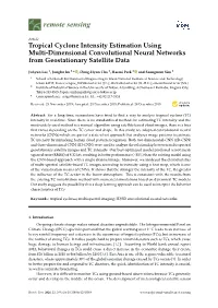 Tropical Cyclone Intensity Estimation Using Multi-Dimensional Convolutional Neural Networks from Geostationary Satellite Data
