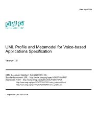 UML Profile and Metamodel for Voice-Based Applications Specification