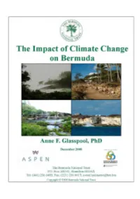 Bermuda National Trust for Their Advice, Support, Input and Critique of This Report; Mr
