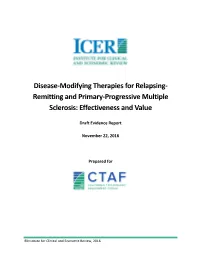 Remitting and Primary-Progressive Multiple Sclerosis: Effectiveness and Value
