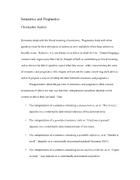 Semantics and Pragmatics