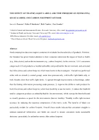 The Effect of Traffic-Light Labels and Time Pressure on Estimating