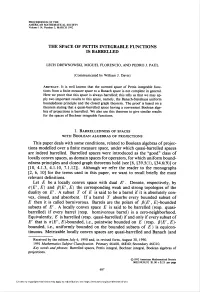 The Space of Pettis Integrable Functions Is Barrelled