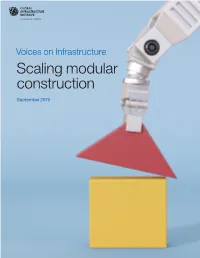Voices on Infrastructure Scaling Modular Construction September 2019 Table of Contents