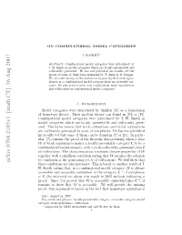 Arxiv:0708.2185V1 [Math.CT] 16 Aug 2007 Ro.Oragmn Sbsdo H Atta Oooyequivalen Homotopy That Fact the on Based Is Argument Our Proof