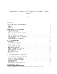 Condescending Saviours: What Went Wrong with the Pol Pot Regime∗