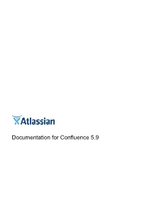 Documentation for Confluence 5.9 Confluence 5.9 Documentation 2