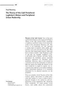 The Theory of the Café Peripheral: Laghidze's Waters and Peripheral