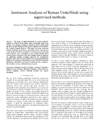 Sentiment Analysis of Roman Urdu/Hindi Using Supervised Methods