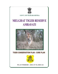 TCP Core Plan of Melghat Tiger Resurve