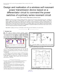 Design and Realization of a Wireless Self-Resonant Power Transmission