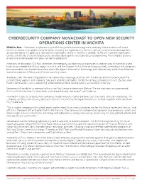 CYBERSECURITY COMPANY NOVACOAST to OPEN NEW SECURITY OPERATIONS CENTER in WICHITA Wichita, Kan