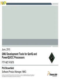 GNU Development Tools for Qoriq and Powerquicc Processors