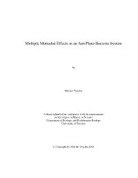 Multiple Mutualist Effects in an Ant-Plant-Bacteria System