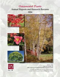 Ornamental Plants Annual Reports and Research Reviews 2004 Ornamental Plants Annual Reports and Research Reviews 2004 OARDC Special Circular 19