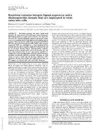 Rotavirus Contains Integrin Ligand Sequences and a Disintegrin-Like Domain That Are Implicated in Virus Entry Into Cells