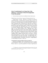 State Constitutional Law Steps out of the Shadows: Transcript of Selected Symposium Panel Discussions*