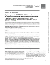 Rapid Response to COVID-19: Health Informatics Support for Outbreak Management in an Academic Health System