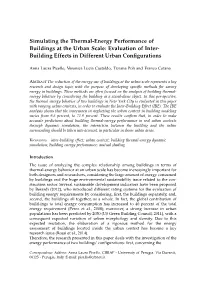 Simulating the Thermal-Energy Performance of Buildings at the Urban Scale: Evaluation of Inter- Building Effects in Different Urban Conﬁgurations