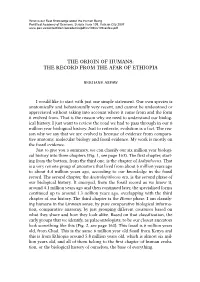The Origin of Humans: the Record from the Afar of Ethiopia