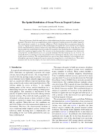 The Spatial Distribution of Ocean Waves in Tropical Cyclones