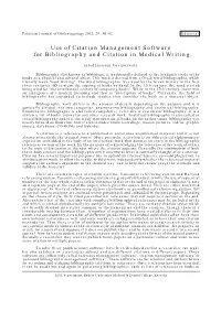 Use of Citation Management Software for Bibliography and Citation in Medical Writing
