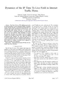 Dynamics of the IP Time to Live Field in Internet Traffic Flows