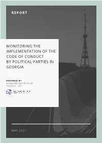 Monitoring the Implementation of the Code of Conduct by Political Parties in Georgia