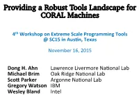 Providing a Robust Tools Landscape for CORAL Machines