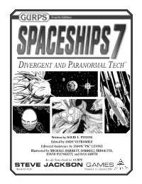 Spaceships 7: Divergent and Paranormal Tech