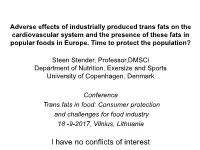 Trans Fatty Acids in Oils and Fats Etc