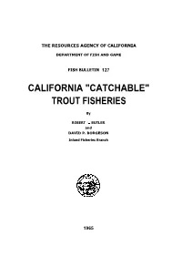 California "Catchable" Trout Fisheries