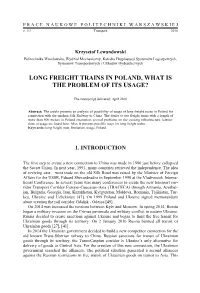 Long Freight Trains in Poland, What Is the Problem of Its Usage?