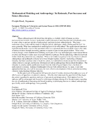 Mathematical Modeling and Anthropology: Its Rationale, Past Successes and Future Directions