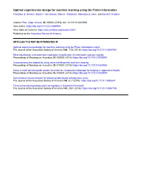 Optimal Experimental Design for Machine Learning Using the Fisher Information Tracianne B