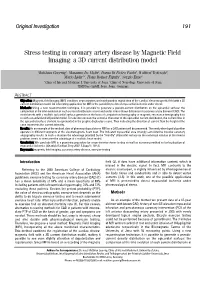 Stress Testing in Coronary Artery Disease by Magnetic Field Imaging: a 3D Current Distribution Model