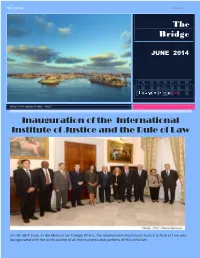 The Bridge Inauguration of the International Institute of Justice and the Rule Of