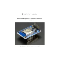 Adafruit HUZZAH ESP8266 Breakout Created by Lady Ada