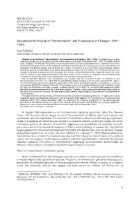 "Normalization" and Expectation of Changes (1969 - 1989)