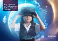 Using Augmented and Virtual Reality in the Early Childhood Curriculum