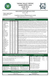 Yakima Valley Pippins Game Notes 2019 Game #45 July 29