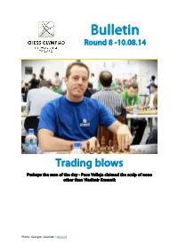 Bulletin Round 8 -10.08.14