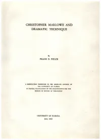 Christopher Marlowe and Dramatic Technique