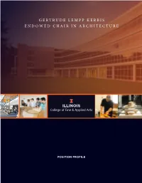 Gertrude Lempp Kerbis Endowed Chair in Architecture