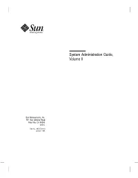 System Administration Guide, Volume II