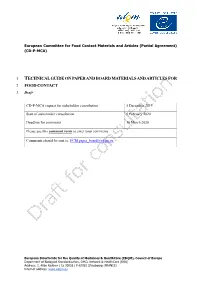Technical Guide on Paper and Board Materials and Articles for Food Contact – DRAFT