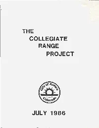 The Collegiate Range Project July 1986