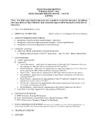 7:00 PM AGENDA Note: Not All the Topics Listed in This